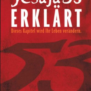 Jesaja 53 - Erklärt!
