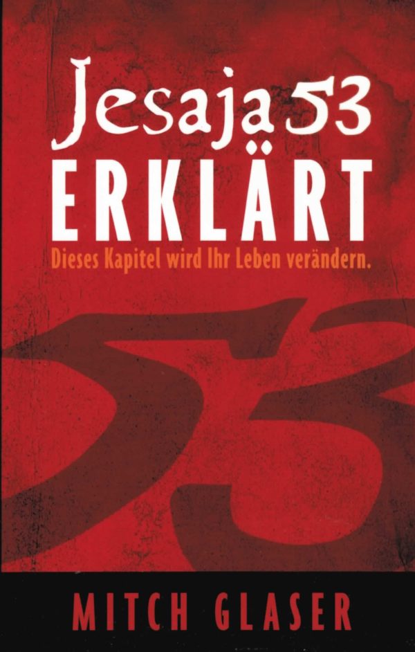 Jesaja 53 - Erklärt!